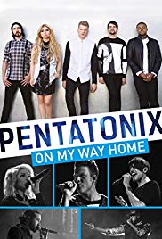 Pentatonix: On My Way Home (2015)