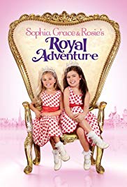 Sophia Grace & Rosies Royal Adventure (2014)