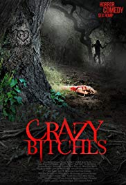 Crazy Bitches (2014)