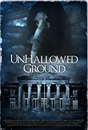 Unhallowed Ground (2015)