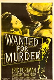 Wanted for Murder (1946)
