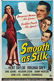 Smooth as Silk (1946)