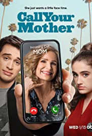 Call Your Mother (2021 )