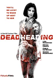 Dead Heading (2018)
