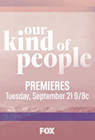 Our Kind of People (2021 )