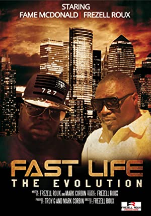 Fast Life  The Evolution (2018)