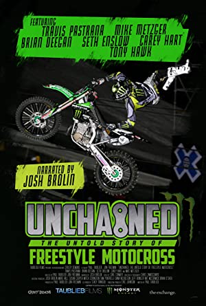 Unchained: The Untold Story of Freestyle Motocross (2016)