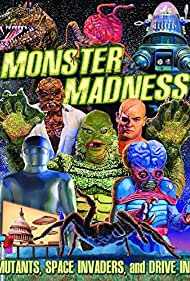 Monster Madness Mutants, Space Invaders and Drive Ins (2014)