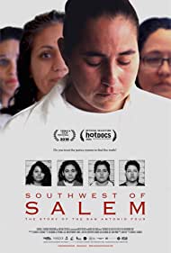 Southwest of Salem The Story of the San Antonio Four (2016)