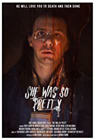 She Was So Pretty (2016)