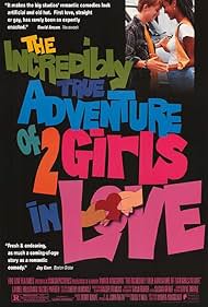 The Incredibly True Adventure of Two Girls in Love (1995)