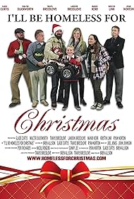 Ill Be Homeless for Christmas (2012)