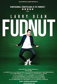 Larry Dean: Fudnut (2024)