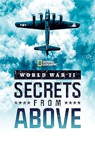 World War II Secrets from Above (2022-)