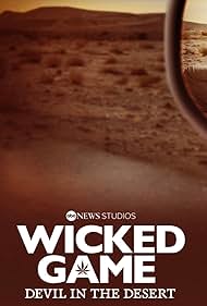 Wicked Game Devil in the Desert (2025-)