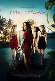 Fatal Getaway (2019)