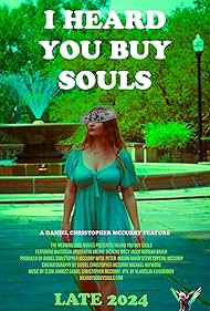 I Heard You Buy Souls (2022)