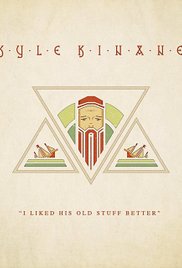 Kyle Kinane: I Liked His Old Stuff Better (2015)