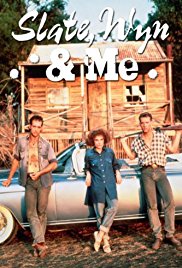 Slate, Wyn & Me (1987)