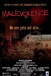 Malevolence (2003)