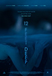 12 Feet Deep (2016)
