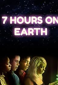 7 Hours on Earth (2020)
