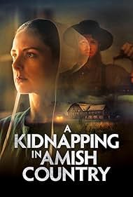 A Kidnapping in Amish Country (2024)