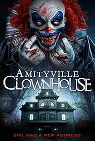 Amityville Clownhouse (2017)