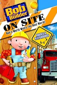 Bob the Builder on Site Houses Playgrounds (2008)