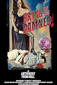 Bring on the Damned (2024)