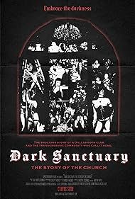 Dark Sanctuary The Story of the Church
