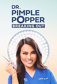 Dr Pimple Popper Breaking Out Skin Deep (2025–)