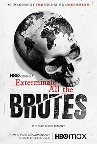 Exterminate All the Brutes (2021 )