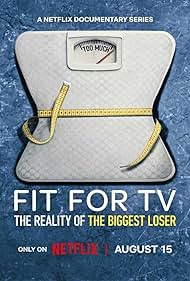 Fit for TV The Reality of the Biggest Loser (2025)