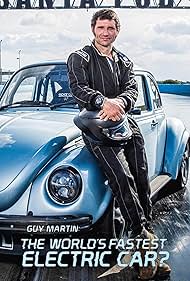 Guy Martin The Worlds Fastest Electric Car (2021)