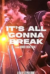 Its All Gonna Break (2024)