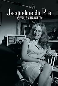 Jacqueline du Pre Genius and Tragedy (2025)