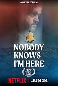 Nobody Knows Im Here (2020)