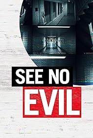 See No Evil (2014-)