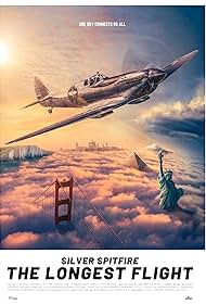 Silver Spitfire The Longest Flight (2022)
