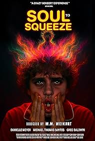Soul to Squeeze (2025)