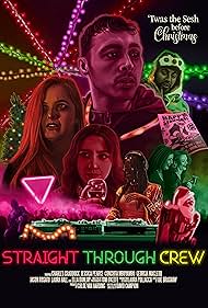Straight Through Crew (2024)
