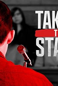 Taking the Stand (2022-)