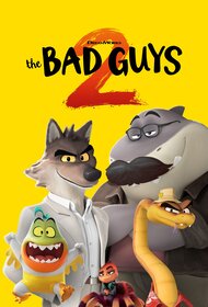 The Bad Guys 2 (2025)