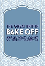 The Great British Baking Show (2010 )