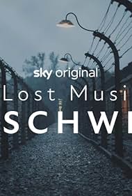 The Lost Music of Auschwitz (2025)