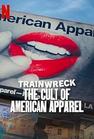 Trainwreck The Cult of American Apparel (2025)