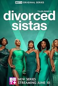 Divorced Sistas (2025-)