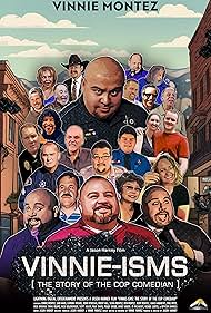 Vinnie isms The Story of the Cop Comedian (2024)