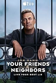 Your Friends and Neighbors (2025-)